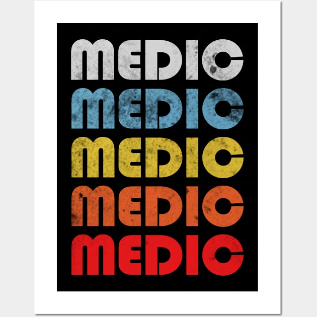 Medic gift retro design. Perfect present for mom dad friend him or her Wall Art by SerenityByAlex